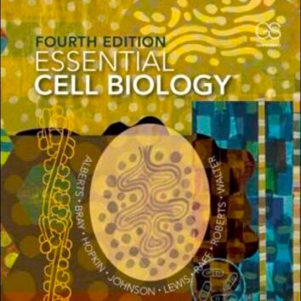 Essential Cell Biology 4th edition